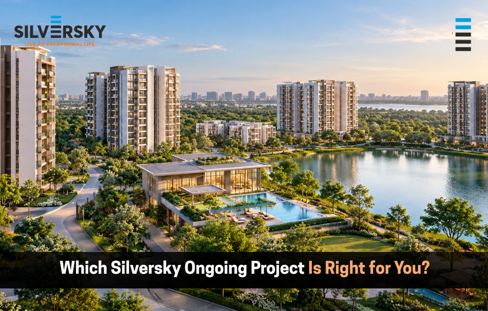 3 Ongoing Residential Projects by SilverSky Builders in Chennai: Which One Is Right for You?