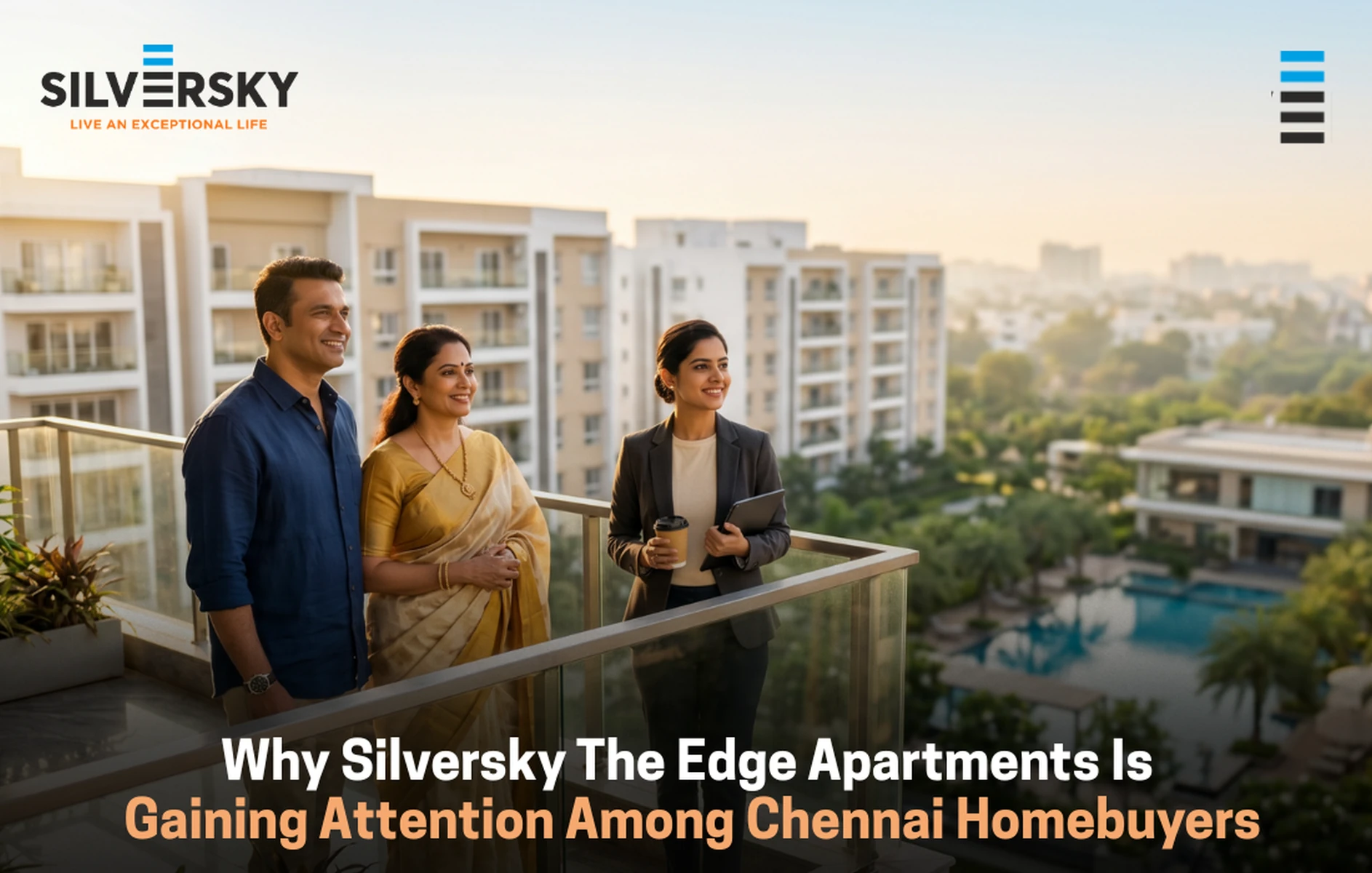Why Silversky The Edge Apartments Is Gaining Attention Among Chennai Homebuyers