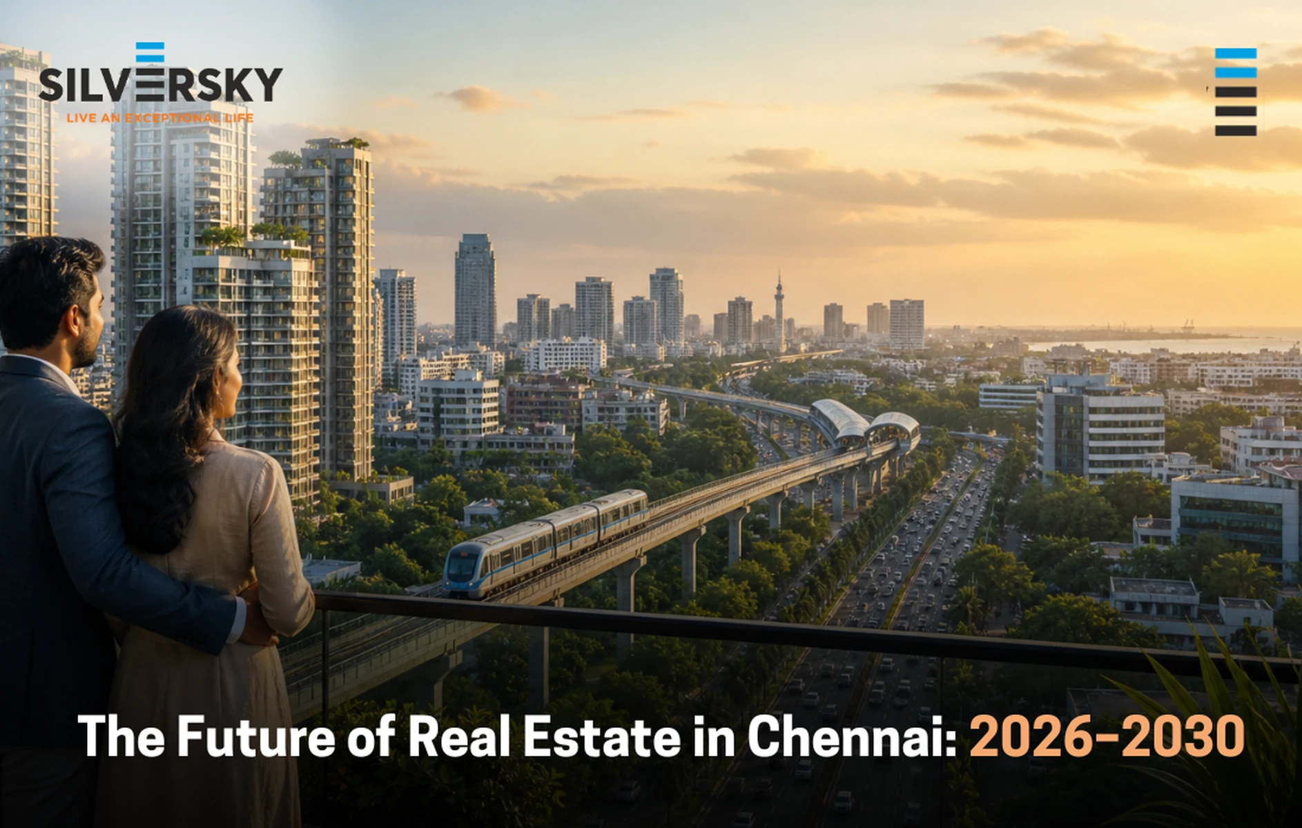 The Future of Real Estate in Chennai: 2026–2030