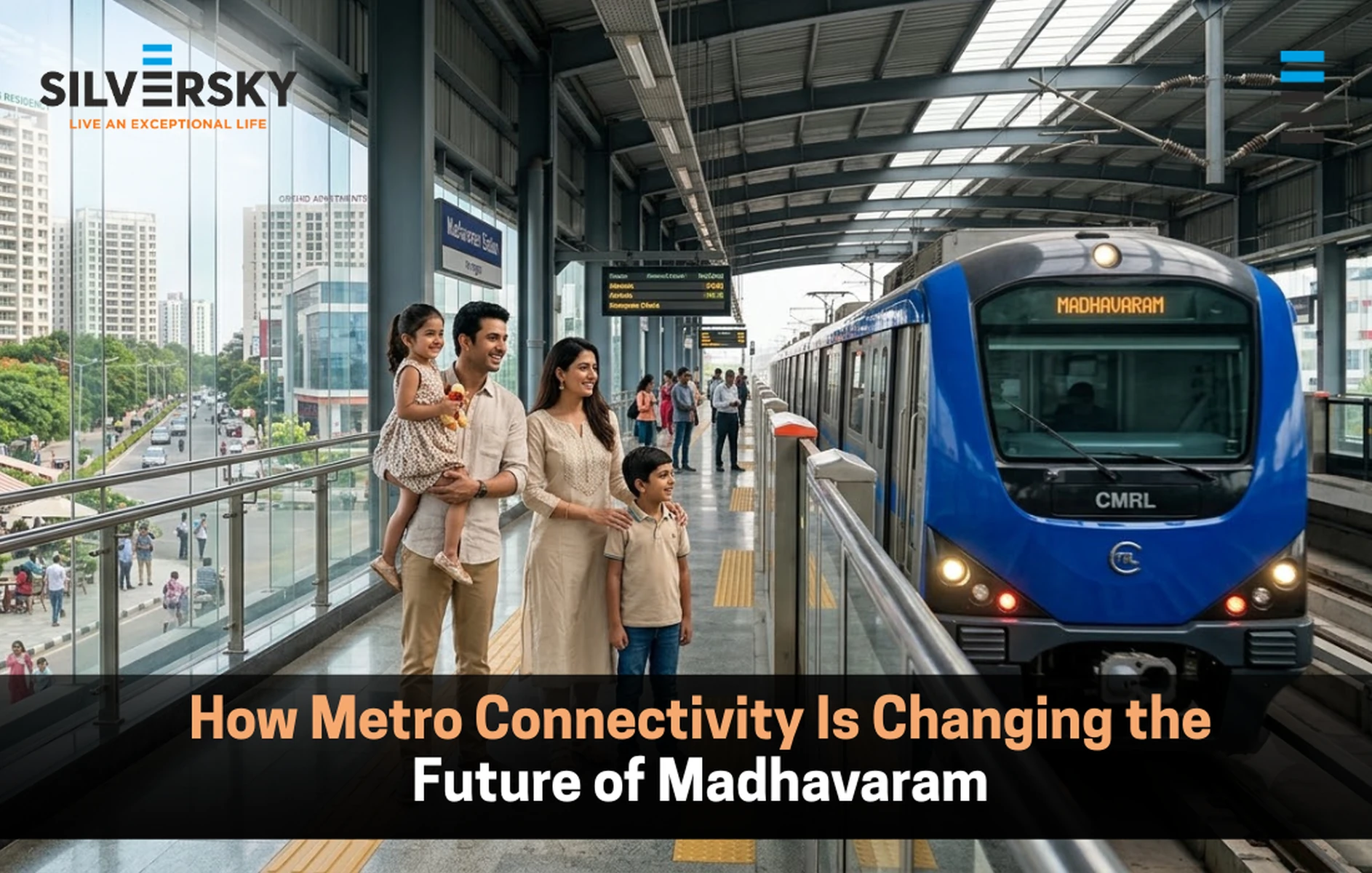 How Metro Connectivity Is Changing the Future of Madhavaram