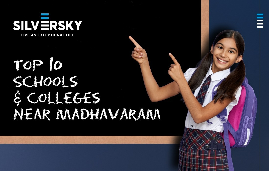 Top 10 Schools & Colleges Near Madhavaram: An Education-Focused Neighbourhood Guide